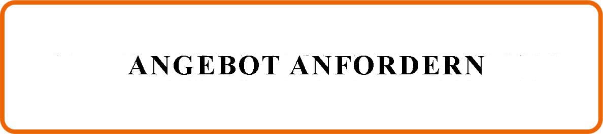 Angebot anfordern Angebot anfordern